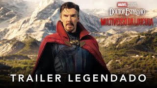 Doutor Estranho no Multiverso da Loucura | Marvel Studios | Trailer Oficial Legendado