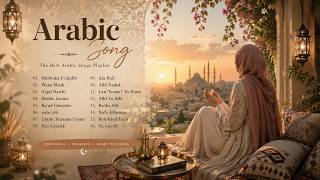 Beautiful Arabic Songs Mix 2026 ✨ Romantic Middle Eastern Playlist for Relaxing & Dreaming screenshot 5