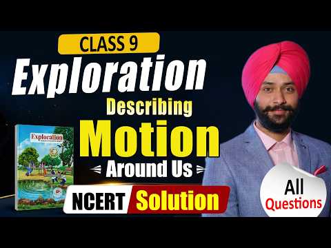 Motion Class 9 NCERT Solutions (New Book) | All Intext & Exercise Questions | Gagan Sir