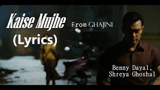 Kaise Mujhe s   Benny Dayal Shreya Ghoshal Ar Rahman  Ghajini