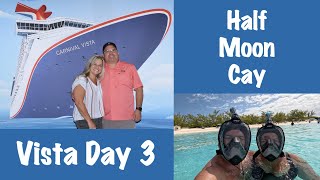 Carnival Vista Spring Break 2024 Day 3 Half Moon Cay