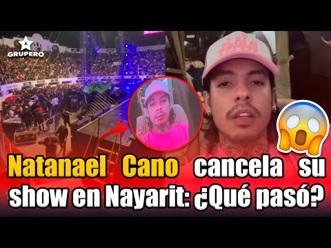 Cancelan concierto de Natanael Cano de última hora en Tepic