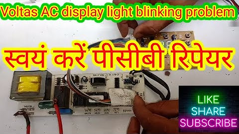 window AC PCB light blinking problem