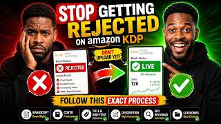 STOP Getting Rejected on Amazon KDP — Follow This Exact Process