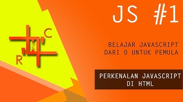 Belajar JavaScript untuk pemula - Pengenalan JavaScript dengan HTML