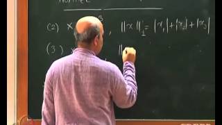 Mod-01 Lec-04  Introduction to Normed Vector Spaces