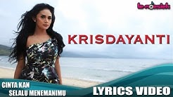 Krisdayanti - Cintaku Kan Selalu Menemanimu (Official Lyric Video)  - Durasi: 4:24. 