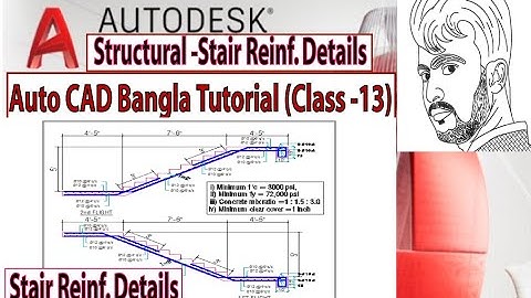 Auto CAD Bangla Tutorial Class-13 I Structural Drawings Stair Reinforcement details