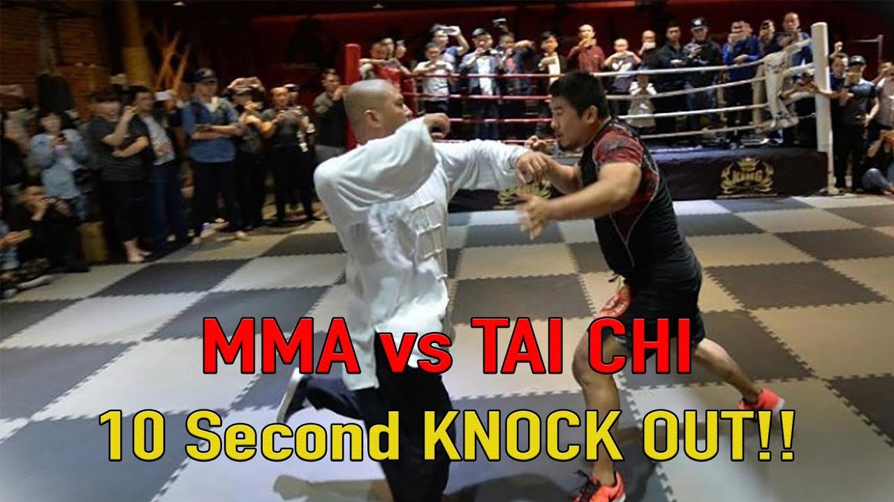 MMA vs Tai Chi 10 Second KNOCK OUT!!! ✓ - YouTube