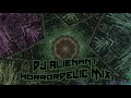 Dj alienant  horrordelic mix  darkpsy