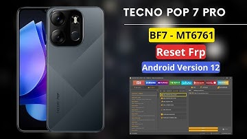 Tecno Pop7 Pro BF7-MT6761 (Tecno Spark GO 2023) Reset Frp Google Account With UnlockTool