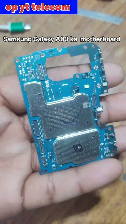 Samsung A03 Ka Motherboard shortsvideo opyttelecom YouTube samsung-a03-ka-motherboard-shortsvideo-opyttelecom-youtube