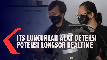 ITS Luncurkan Alat Deteksi Potensi Longsor Realtime