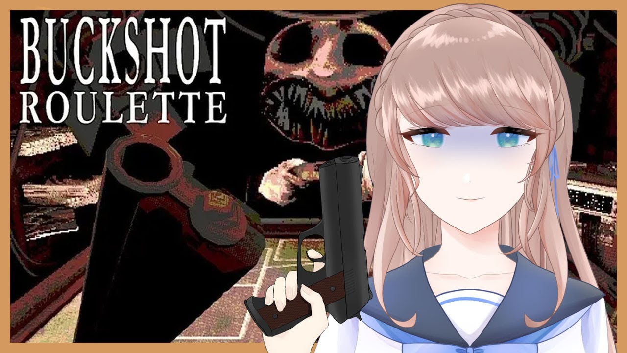 【#cyntemilive Buckshot Roulette】來一場惡魔的交易吧【信希亞 阿斯特米 Cynthia Astemi】 | MYViki