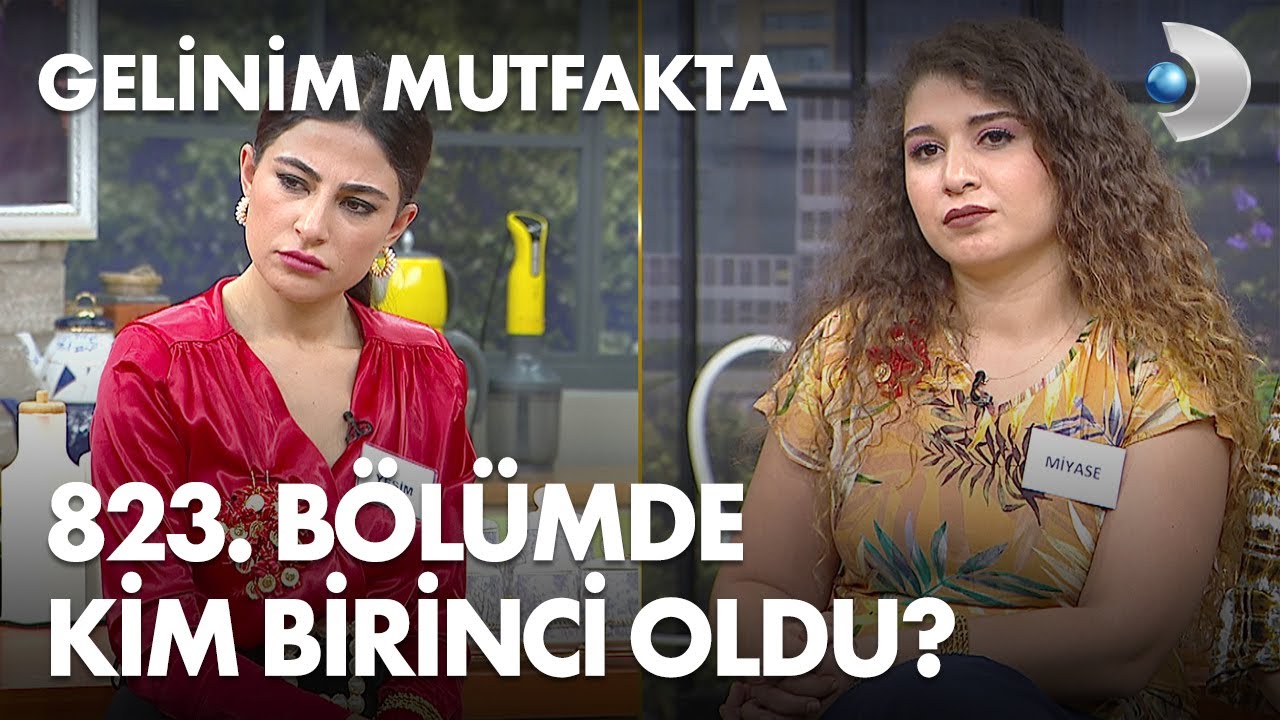 gelinim mutfakta 823 bolumde gun birincisi kim oldu 15 aralik 2021 youtube