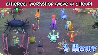 *Wave 4* Ethereal Workshop Full Song 1 Hour - My Singing Monsters! 4k by MSMfam 39,759 views 1 month ago 1 hour