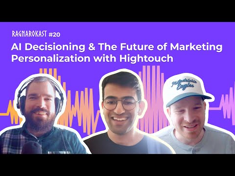 AI Decisioning & The Future of Marketing Personalization with Hightouch | Ragnarokast #20 - video from Ragnarok Marketing