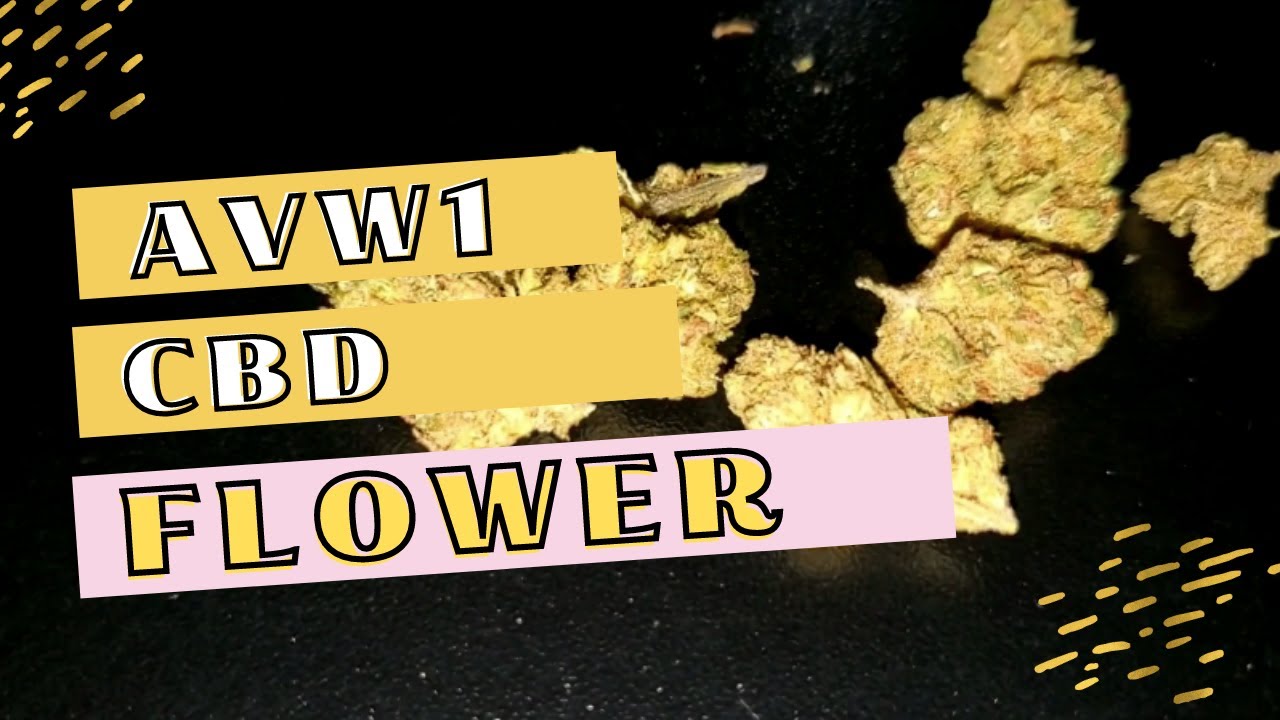 AVW1 cbd hemp flower review