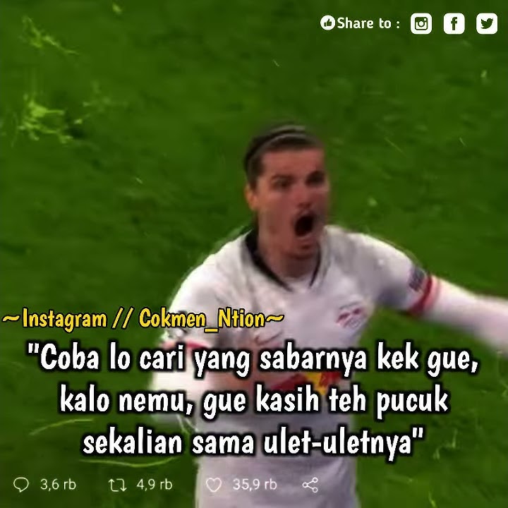 Story Wa Terbaru 30 Detik | Quotes sepakbola keren Kekinian