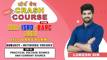 ESE ISRO BARC 2021 I Network Theory I DAY 06 I Free Crash Course I Shaurya Batch