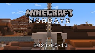 Minecraft Mondays - 2024-05-13