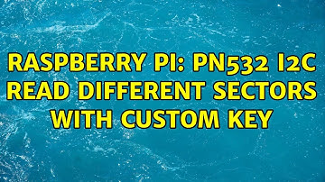 Raspberry Pi: PN532 I2C read different Sectors with custom key (2 Solutions!!)