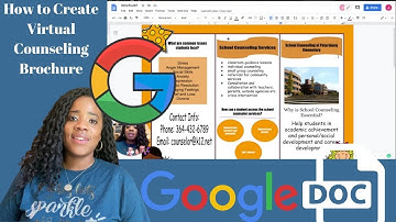 Create a Virtual Counseling Brochure Using Google Docs