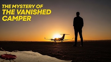 Part 2: The Mystery of The Vanished Camper – The Perfect Escape.