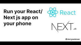 View your React app on your phone || View your Next app on your phone || Web development || React