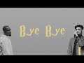 Soolking ft. Tayc - Bye Bye (Paroles)