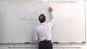 PreCalculus - Trigonometry: The Right Triangle (19 of 26) Challenge Problem #3