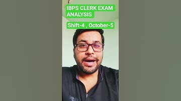 IBPS CLERK EXAM ANALYSIS | SHIFT 4 , OCTOBER 5 | #shorts | #ibpsclerk |#ibps | #bankexam | #viral