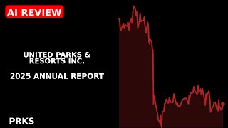 United Parks & Resorts Inc. 2025 annual report