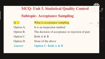 Part No 8 Unit 5 - Multiple Choice Questions (MCQ) on Acceptance Sampling of SQC