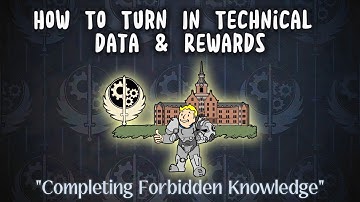 How To Turn In Technical Data (Forbidden Knowledge) And The Rewards -Fallout76