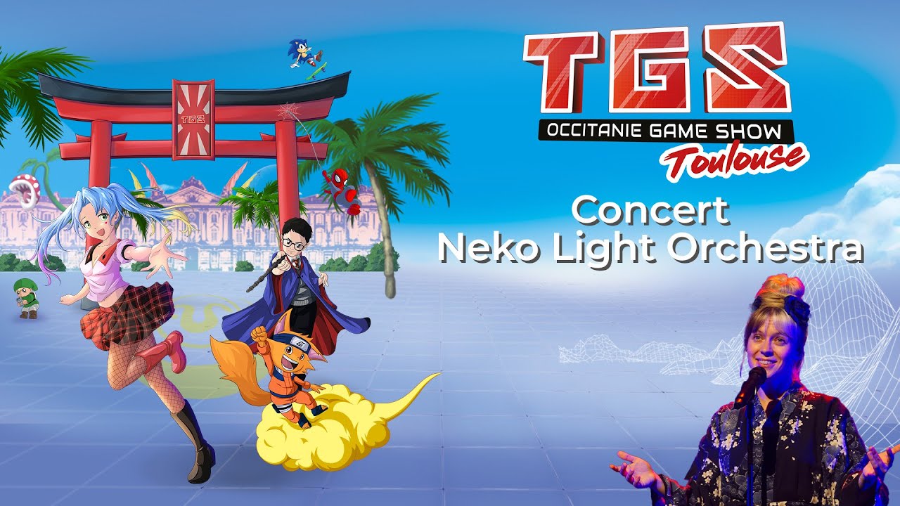 [TGS TV] TGS Toulouse 2024 - CONCERT NEKO LIGHT ORCHESTRA - YouTube