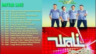 LAGU WALI REMIX TERBARU | LAGU REMIX TERBAIK 2017