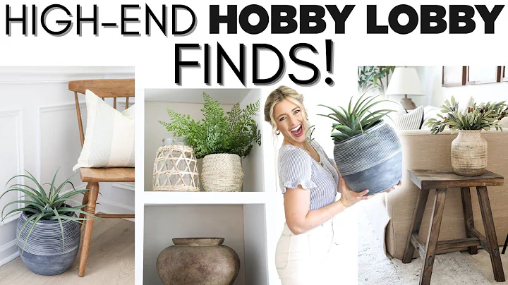 HIGH-END HOBBY LOBBY FINDS || HOBBY LOBBY SHOP WIT...