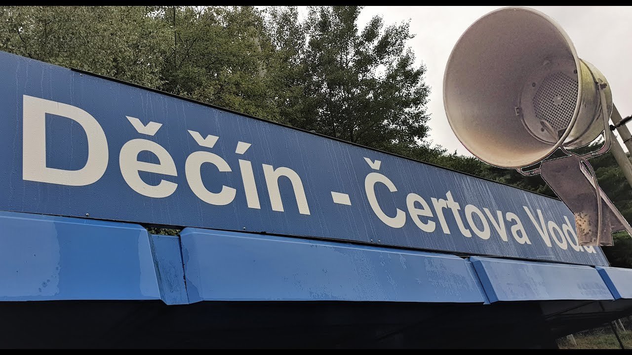 Děčín - Čertova Voda - vlaky a hlášení (HIS)