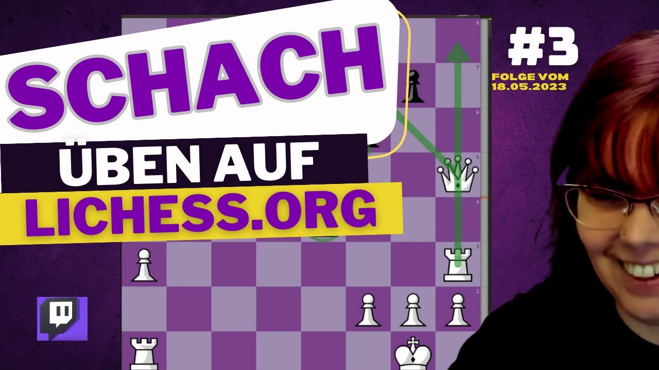 ♜ Schach üben auf lichess +1 Partie gegen Zuschauer RE-Stream #3 AllesTanja