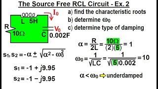 Electrical Engineering: Ch 9: 2nd Order Circuits (29 of 76) Source Free RCL Circuit: Ex. 2