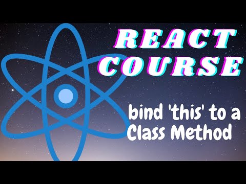 Bind 'this' to a Class Method - React for beginners - freeCodeCamp React