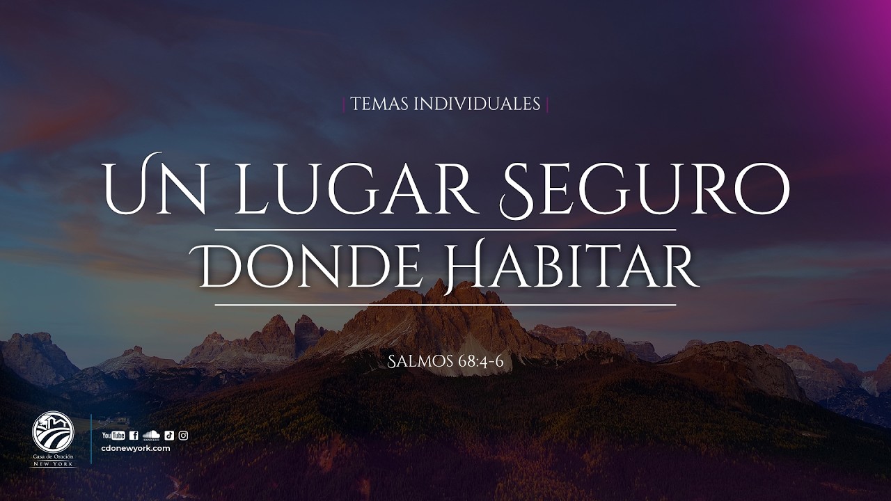 Un Lugar Seguro Donde Habitar | Domingo 05/17/2026 - 12:30PM