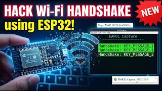 Hack WIFI Handshake Using ESP32 #cybersecurity #ethicalhacking #kalilinux