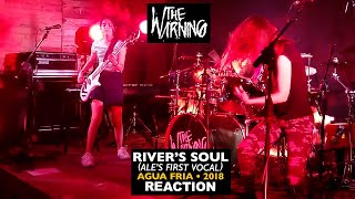 Musicians REACT to The Warning: River's Soul ALE'S FIRST VOCAL (Agua Fria 2018) Sound Revised