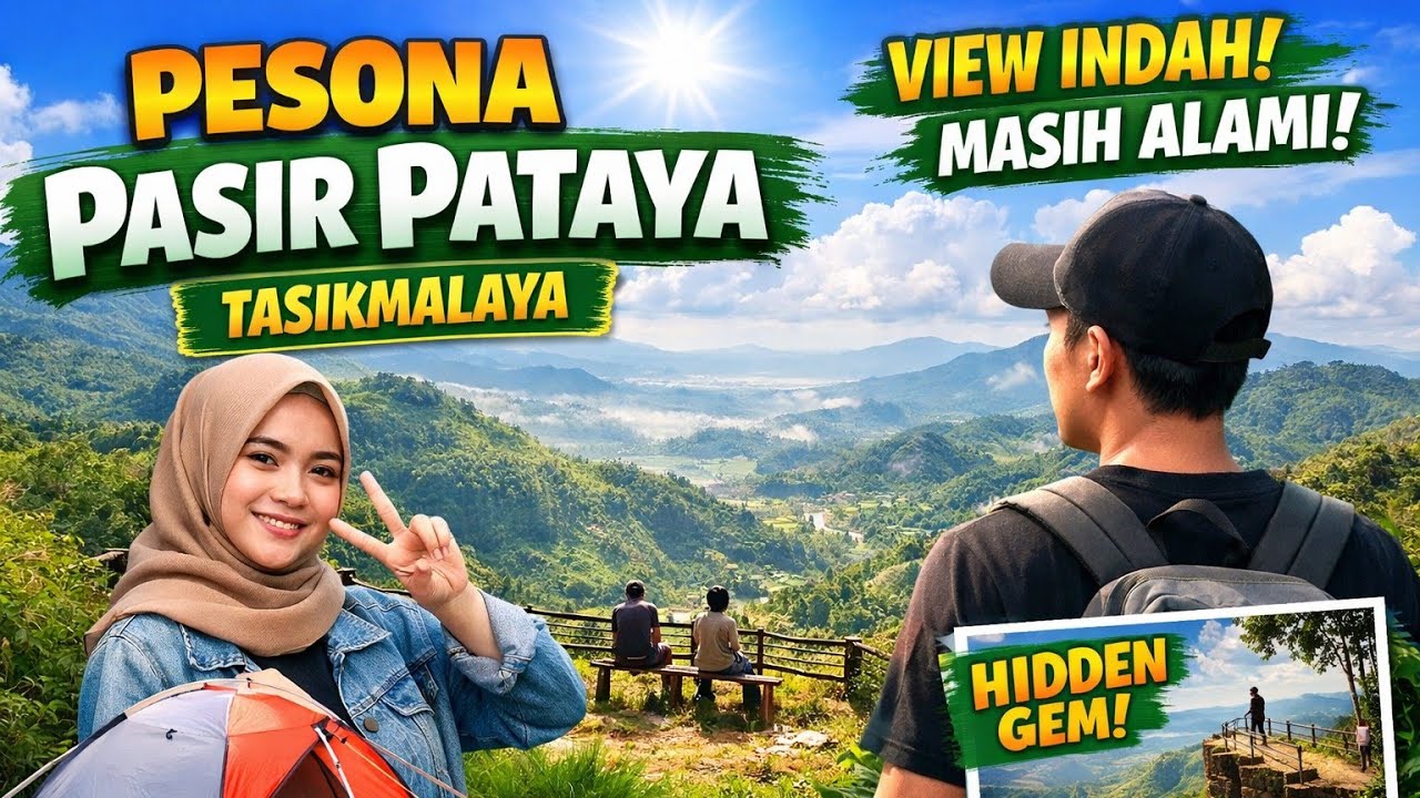 Wisata Alam Pasir Pataya – Wisata Terluas & Paling Hits di Tasikmalaya! View Keren Mirip Pantai