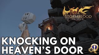 Unlock Heaven on High Deep Dungeon! 'Knocking on Heaven's Door" Quest | FFXIV Stormblood