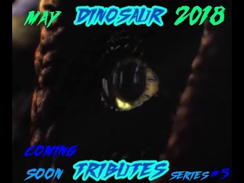 Dinosaur Tributes Series #5 (2018) - Teaser Trailer