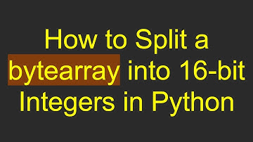 How to Split a bytearray into 16-bit Integers in Python