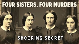 The Mysterious Killers of Lancaster County: (1838) Four Sisters, Four Crimes